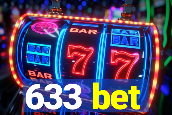 633 bet